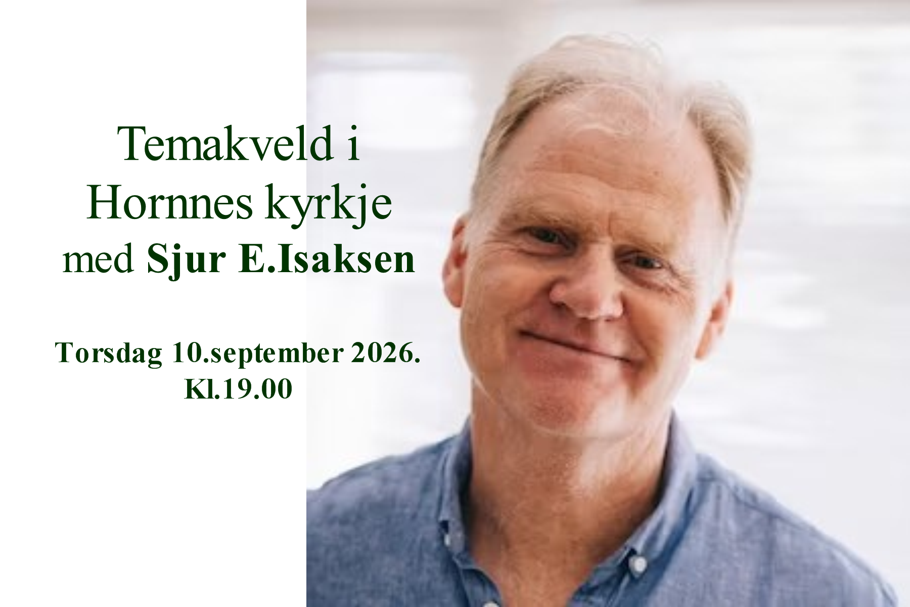 temakveld med sjur isaksen